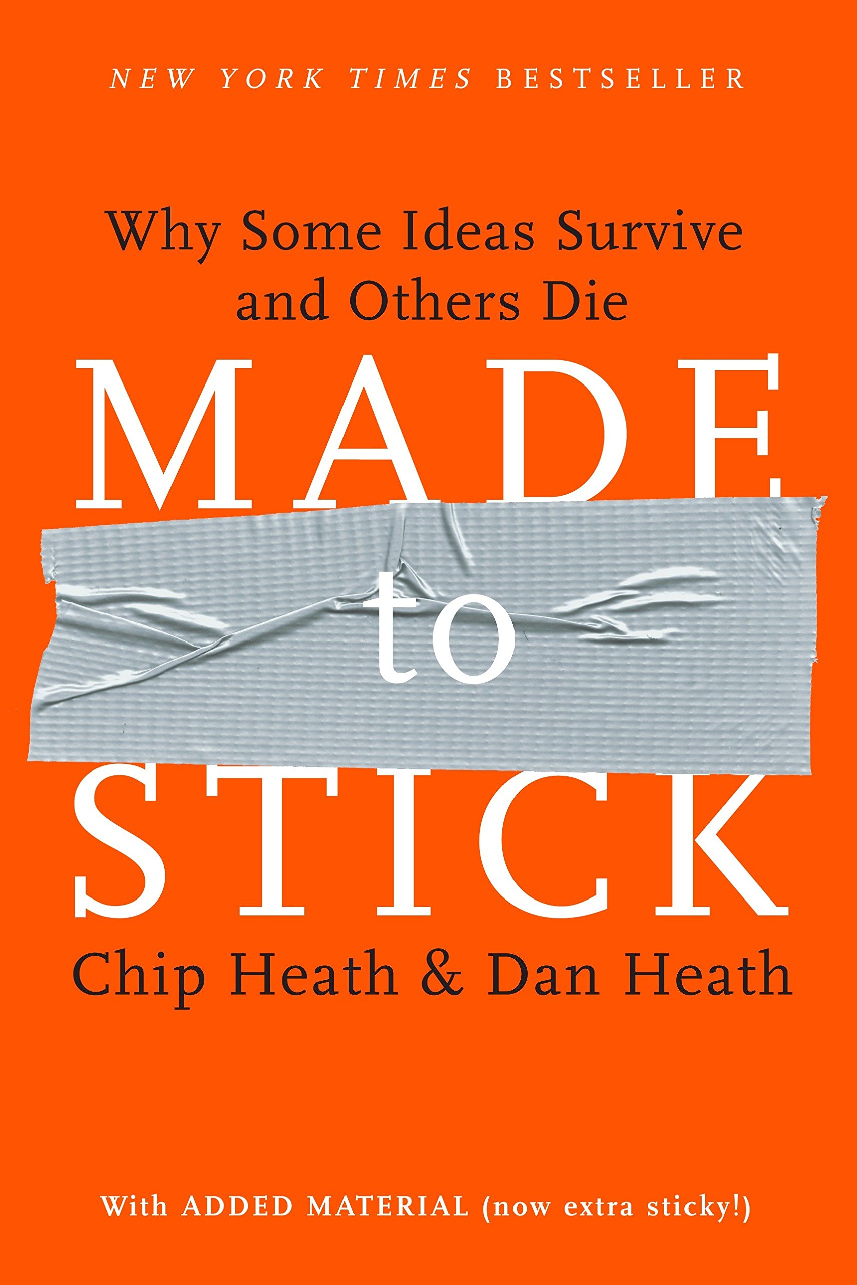 Made to Stick - Dan & Chip Heath (cover image)